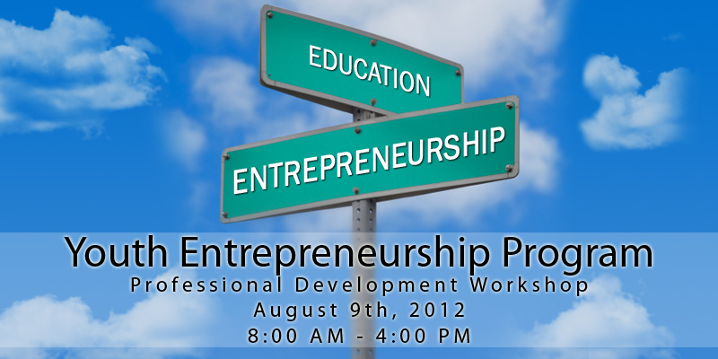 Youth Entrepreneurship Program "Train-the-Trainer" Professional Development Workshop